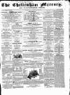 Cheltenham Mercury Saturday 20 June 1863 Page 1