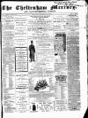 Cheltenham Mercury Saturday 21 November 1863 Page 1