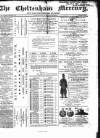 Cheltenham Mercury Saturday 18 February 1865 Page 1