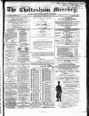 Cheltenham Mercury Saturday 16 September 1865 Page 1