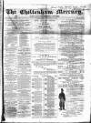 Cheltenham Mercury Saturday 04 November 1865 Page 1