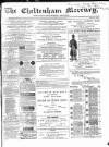 Cheltenham Mercury Saturday 17 March 1866 Page 1