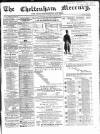Cheltenham Mercury Saturday 21 July 1866 Page 1