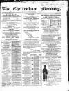 Cheltenham Mercury Saturday 15 December 1866 Page 1