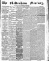 Cheltenham Mercury Saturday 25 September 1869 Page 1