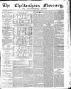 Cheltenham Mercury Saturday 18 December 1869 Page 1