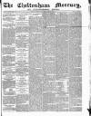 Cheltenham Mercury Saturday 09 April 1870 Page 1