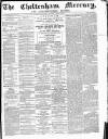 Cheltenham Mercury Saturday 02 July 1870 Page 1
