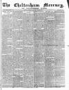 Cheltenham Mercury Saturday 27 August 1870 Page 1
