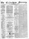 Cheltenham Mercury Saturday 05 November 1870 Page 1
