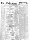 Cheltenham Mercury Saturday 03 December 1870 Page 1