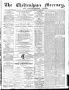 Cheltenham Mercury Saturday 21 January 1871 Page 1