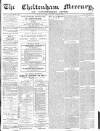 Cheltenham Mercury Saturday 11 March 1871 Page 1