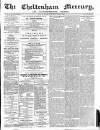 Cheltenham Mercury Saturday 25 March 1871 Page 1