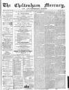Cheltenham Mercury Saturday 03 June 1871 Page 1