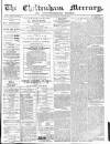 Cheltenham Mercury Saturday 24 June 1871 Page 1