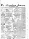 Cheltenham Mercury Saturday 24 February 1872 Page 1