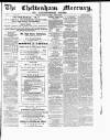 Cheltenham Mercury Saturday 06 July 1872 Page 1