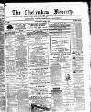 Cheltenham Mercury Saturday 06 March 1875 Page 1