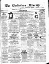 Cheltenham Mercury Saturday 12 June 1875 Page 1