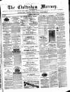 Cheltenham Mercury Saturday 24 June 1876 Page 1