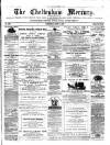Cheltenham Mercury Saturday 07 April 1877 Page 1