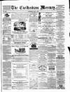 Cheltenham Mercury Saturday 04 May 1878 Page 1