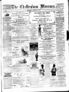 Cheltenham Mercury Saturday 11 January 1879 Page 1