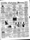 Cheltenham Mercury Saturday 08 March 1879 Page 1