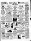 Cheltenham Mercury Saturday 19 April 1879 Page 1