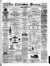 Cheltenham Mercury Saturday 31 January 1880 Page 1