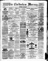 Cheltenham Mercury Saturday 24 July 1880 Page 1