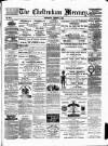 Cheltenham Mercury Saturday 14 August 1880 Page 1