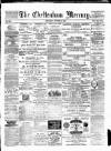 Cheltenham Mercury Saturday 30 October 1880 Page 1
