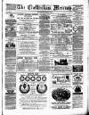 Cheltenham Mercury Saturday 25 March 1882 Page 1