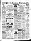 Cheltenham Mercury Saturday 16 February 1884 Page 1