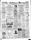 Cheltenham Mercury Saturday 15 March 1884 Page 1