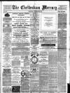 Cheltenham Mercury Saturday 25 December 1886 Page 1
