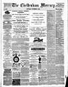 Cheltenham Mercury Saturday 17 September 1887 Page 1