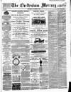 Cheltenham Mercury Saturday 29 October 1887 Page 1