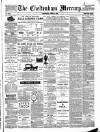 Cheltenham Mercury Saturday 16 June 1888 Page 1