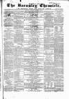 Barnsley Chronicle Saturday 18 February 1860 Page 1
