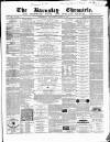 Barnsley Chronicle Saturday 01 April 1865 Page 1