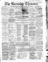 Barnsley Chronicle Saturday 27 July 1867 Page 1