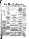 Barnsley Chronicle Saturday 11 April 1874 Page 1