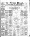 Barnsley Chronicle Saturday 17 May 1884 Page 1