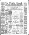 Barnsley Chronicle Saturday 07 June 1884 Page 1