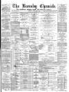 Barnsley Chronicle Saturday 01 May 1886 Page 1