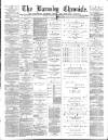 Barnsley Chronicle Saturday 19 February 1887 Page 1