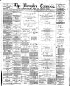 Barnsley Chronicle Saturday 18 February 1888 Page 1